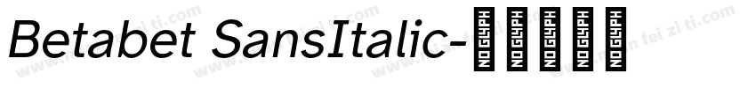 Betabet SansItalic字体转换